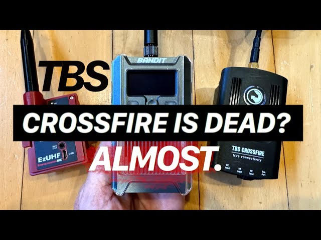 TBS CROSSFIRE DEAD? Almost. - Radiomaster BANDIT Long Range Fpv Modules