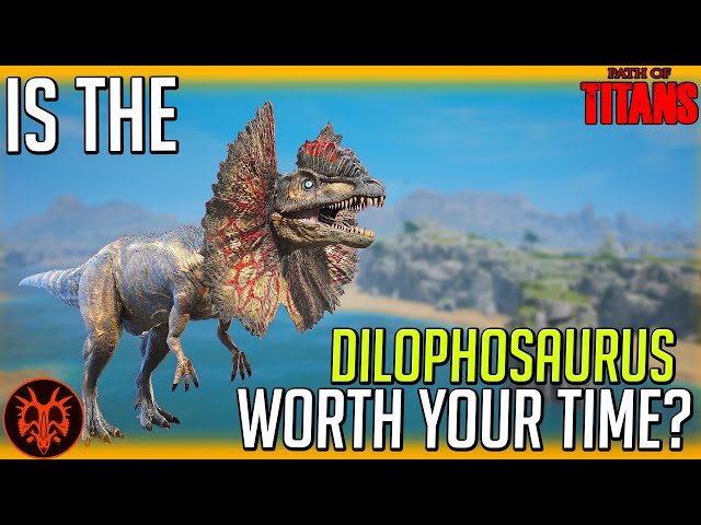 Is The Dilophosaurus Worth Growing? | Path of Titans