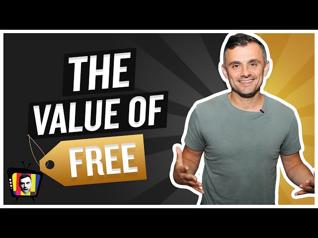 Why You Need to Stop Overlooking the Value of Free