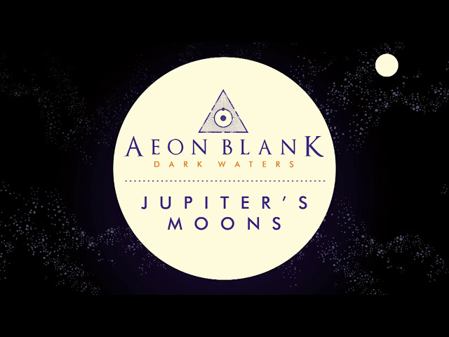 AEON BLANK - Jupiter's Moons