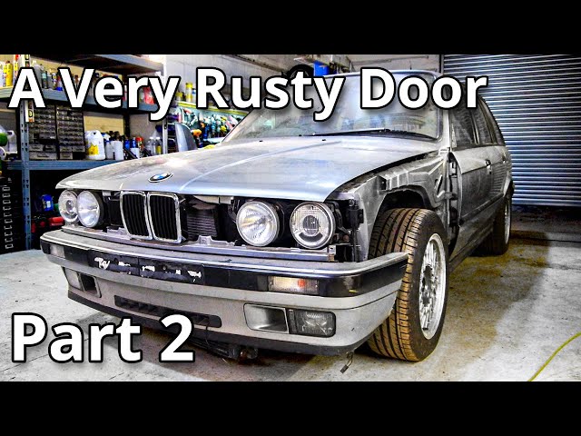 One Very Rusty Door | BMW E30 325i Touring Restoration - Episode 2