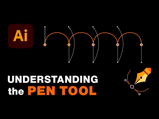 Adobe Illustrator Pen Tool | Understanding How it Works