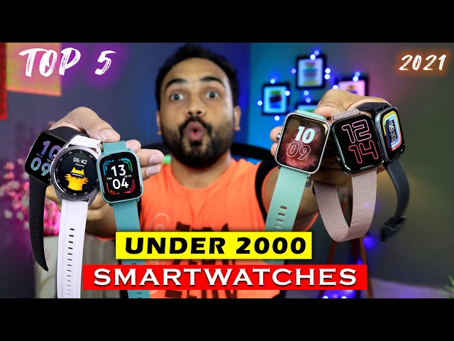 Top 5 Smartwatches Under 2000 || Best Fitness Smartwatch under 2k