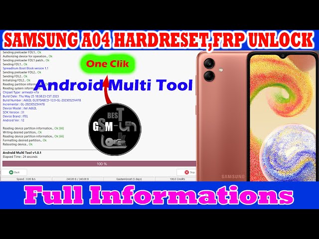 Samsung A04/A04s/A04e FRP,HardReset One Clik A045F/A047F/A042F Android Multi Tool BestgsmUnlock.com