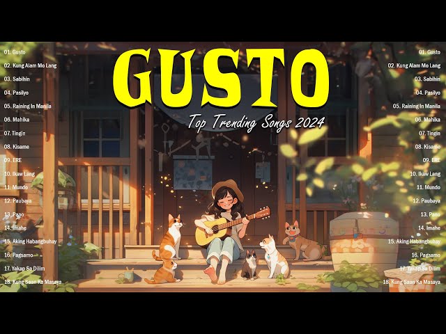 Gusto, Kung Alam Mo Lang ❤️ Sweet OPM Love Songs 2024 With Lyrics ❤️ new song 2024 tagalog