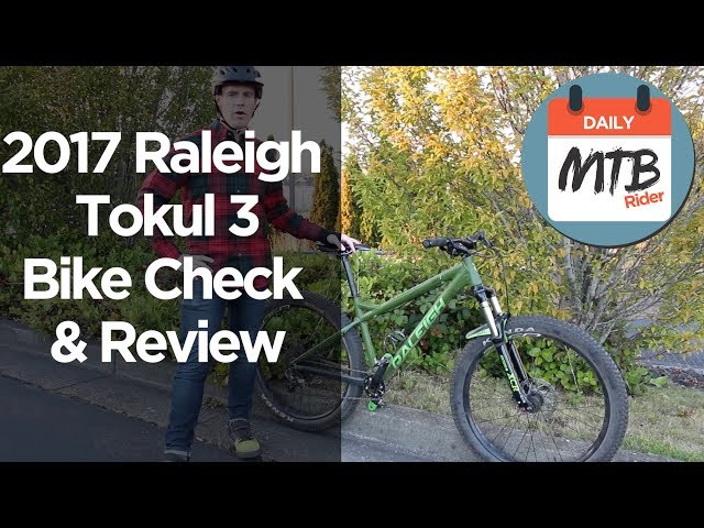 BEST HARDTAIL FOR THE MONEY!!! 2017 Raleigh Tokul 3 27.5+ - Bike Check and Review