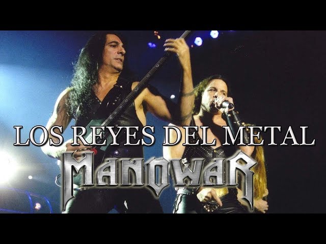 Los Reyes del  Heavy Metal - Manowar
