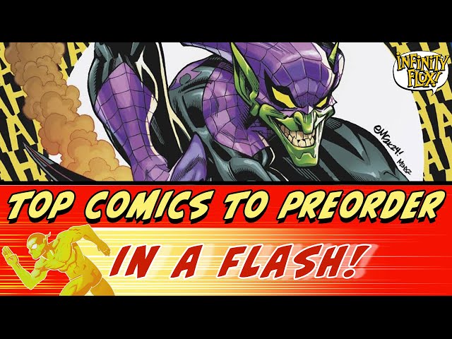 Top Comics to Preorder in a Flash! 10 Comics & Covers to Preorder Now in Just 5 Minutes for 5/19