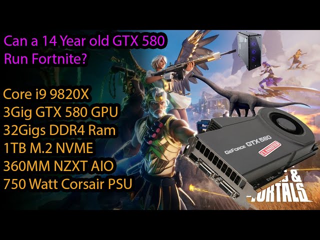 I put a 14 year old dinosaur of a GPU in my gaming computer... can it run Fortnite?