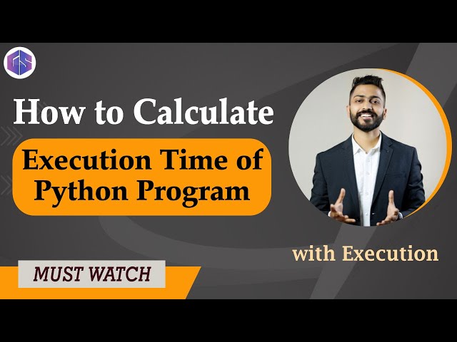 Execution Time of Python 🐍 Program with example
