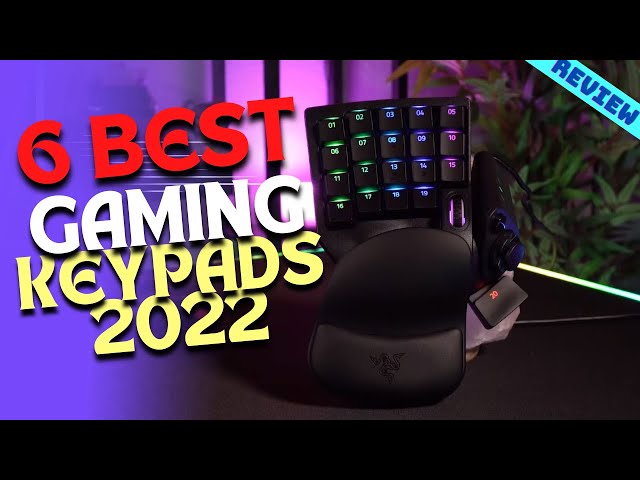 Best Gaming Keypad of 2022 | The 6 Best Gaming Keypads Review