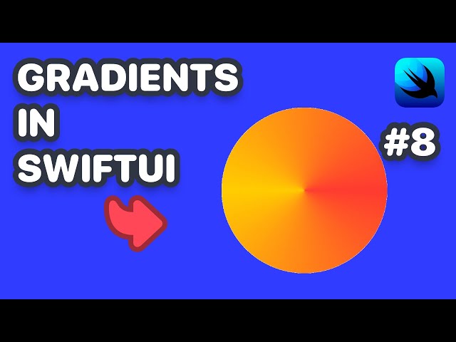 Gradients in SwiftUI (SwiftUI Gradients, Linear, Radial, and Angular Gradients in SwiftUI)