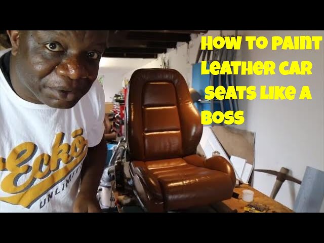 How to paint Car seats like a boss