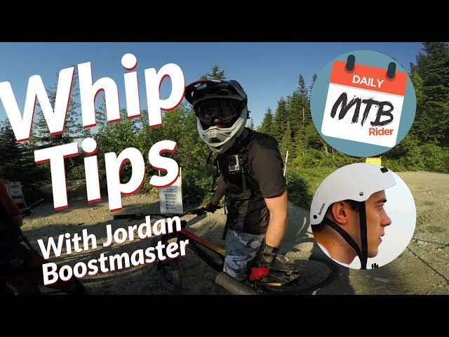 Whipping Is No Joke! Learning To Whip At Whistler With Jordan Boostmaster