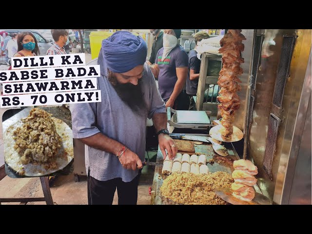 Delhi Ka SABSE BADA SHAWARMA | Sardar Ji Ka Giant Shawarma | Delhi Street Food