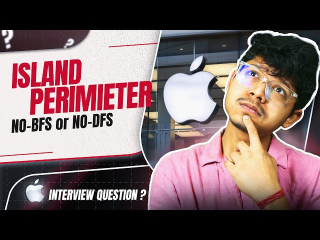 463. Island Perimeter | No BFS or DFS | With DFS | With BFS