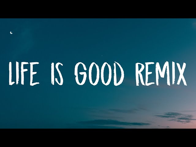 Future - Life Is Good Remix (Lyrics) ft. Drake, DaBaby, Lil Baby