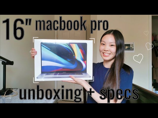 UNBOXING MY 16-INCH MACBOOK PRO + how I chose my specs (2020)