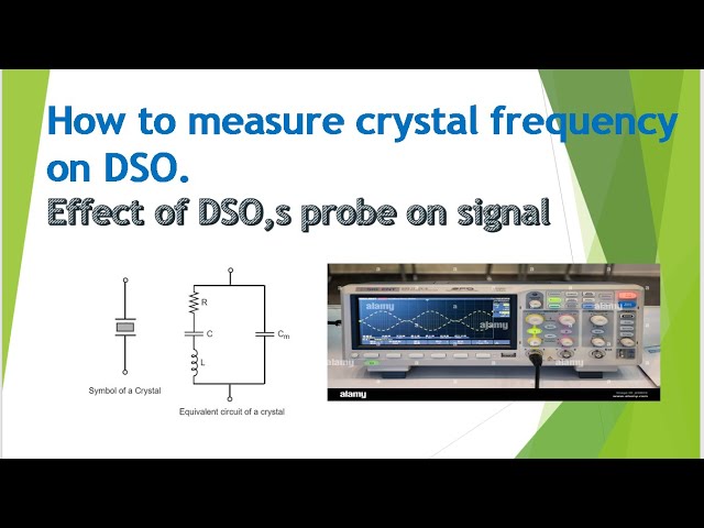 how to measure crystal oscillator frequency at DSO1 | measuring crystal frequency on DSO