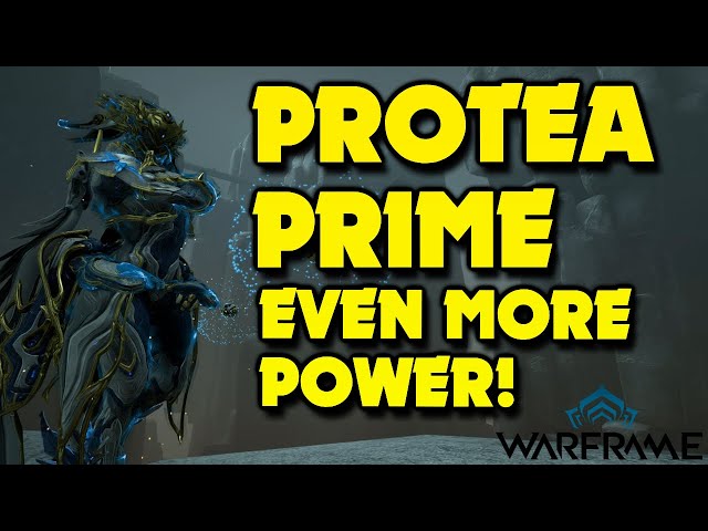 Protea Prime | The PERFECT Warframe! | Full Build Guide | Dante Unbound