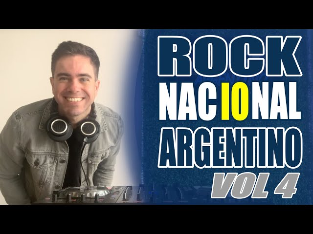 Rock Nacional Argentino #4 - Nico Vallorani DJ