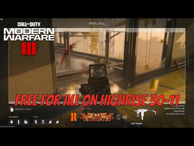 CALL OF DUTY MODERN WARFARE 3 FREE FOR ALL ON HIGHRISE 30-11