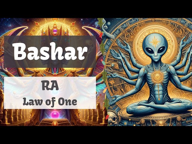 Bashar | RA - Law of One