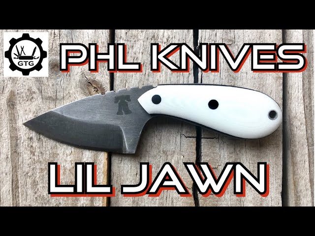 PHL Knives “Lil Jawn” | Full Review