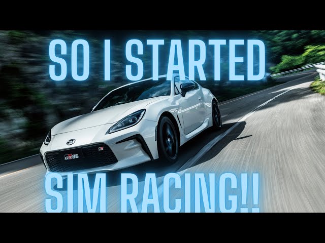 So I started Sim Racing!!!