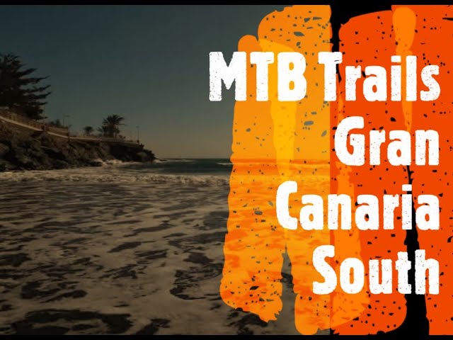 MTB trails Gran Canaria south incl. gpx track