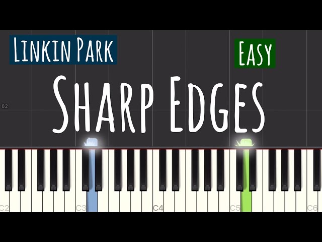 Linkin Park - Sharp Edges Piano Tutorial | Easy