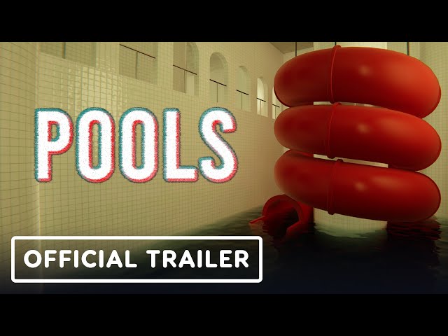 Pools - Exclusive Release Date & Gameplay Trailer