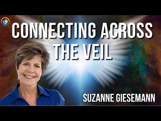 Suzanne Giesemann: Connecting Across the Veil