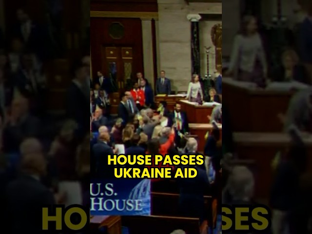 BREAKING: Cheers ERUPT as Ukraine Aid Passes House