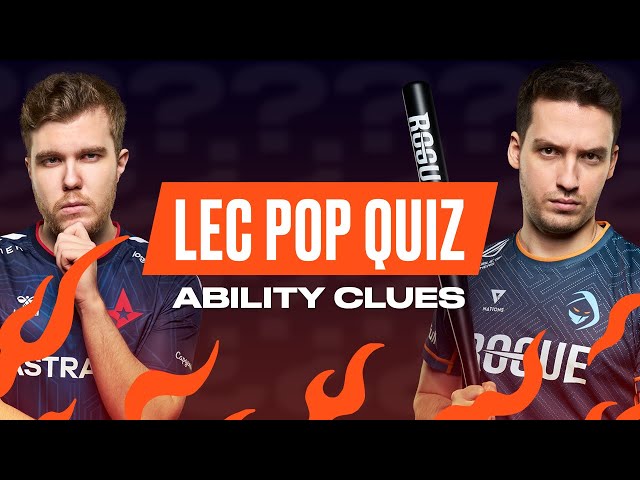 Ability Clues | LEC Pop Quiz | 2022 LEC Spring