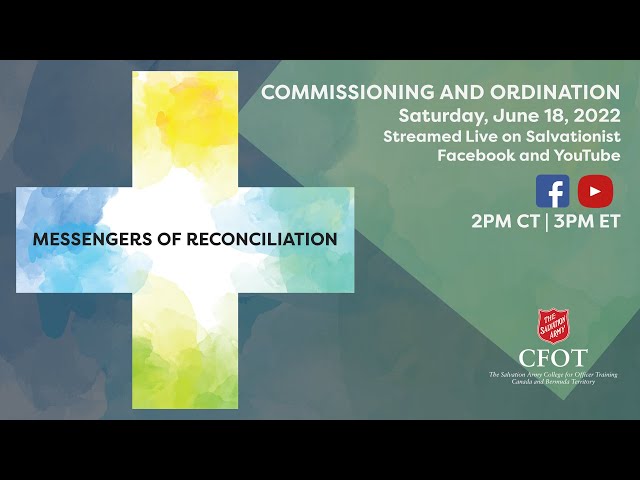 Commissioning and Ordination of the Messengers of Reconciliation