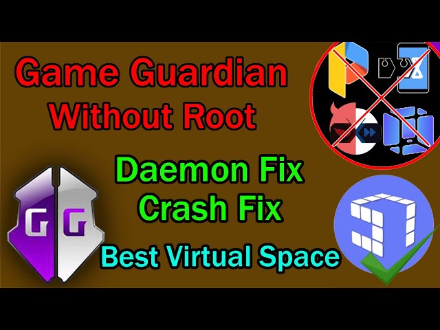 Game Guardian No Root Guide | Resolving Daemon Errors, Auto-Close & Crashes on Android 11, 12 & 13!