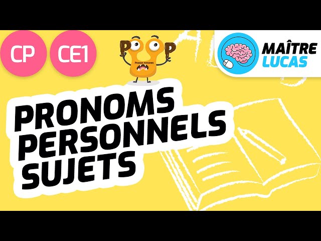 Les pronoms personnels sujets CP - CE1 - Cycle 2 - Français : étude de la langue - FLE