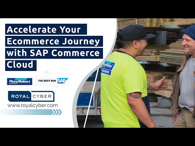 PlaceMakers: Going Digital with SAP Commerce Cloud | Accelerate Your Ecommerce Journey | Webinar