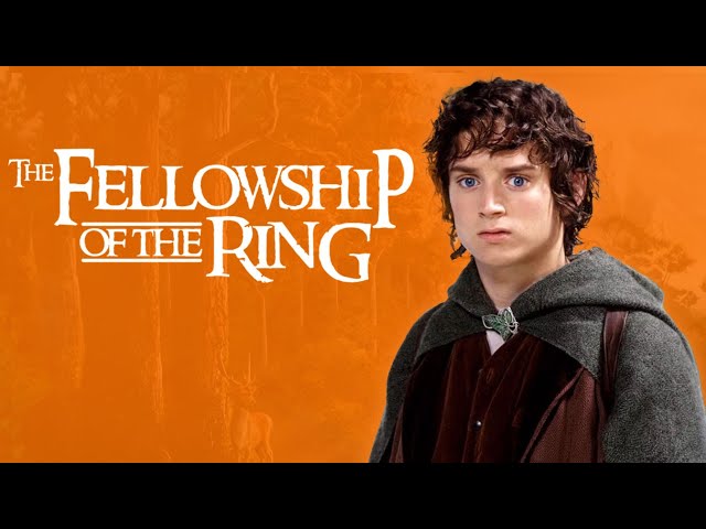 The Lord Of The Rings: The Fellowship of the Ring is a Masterpiece