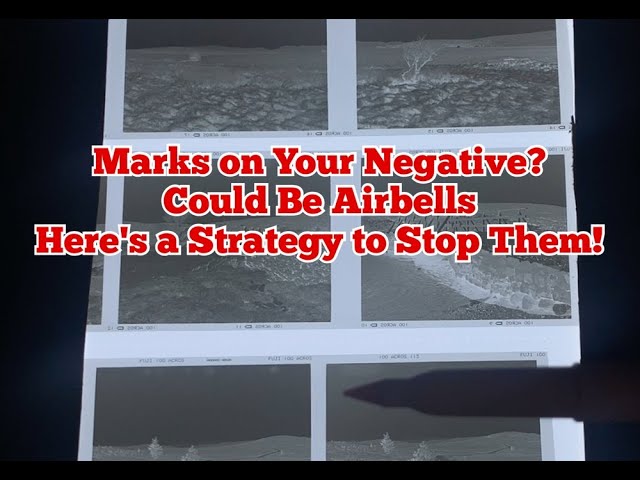 Friday Tip -  Airbells on Your Negative? A Strategy to Stop Them.