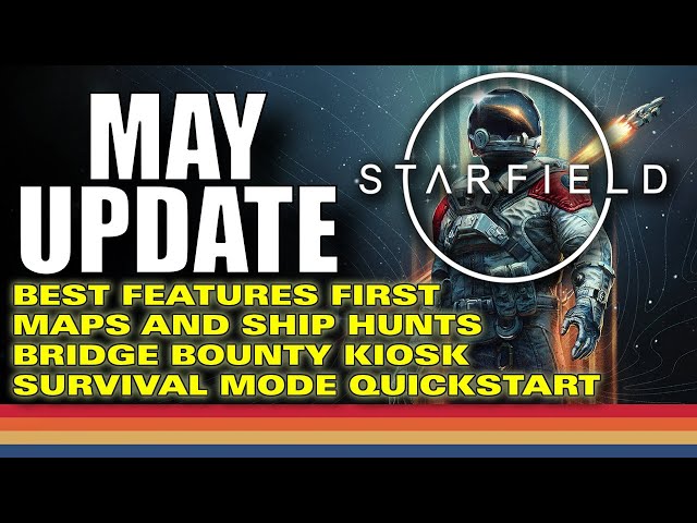 Starfield MAY UPDATE - Key Features You Should Try Immediately - What to do FIRST