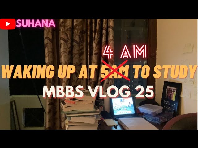 I *tried* to WAKE UP AT 5AM TO STUDY | MBBS EDITION
