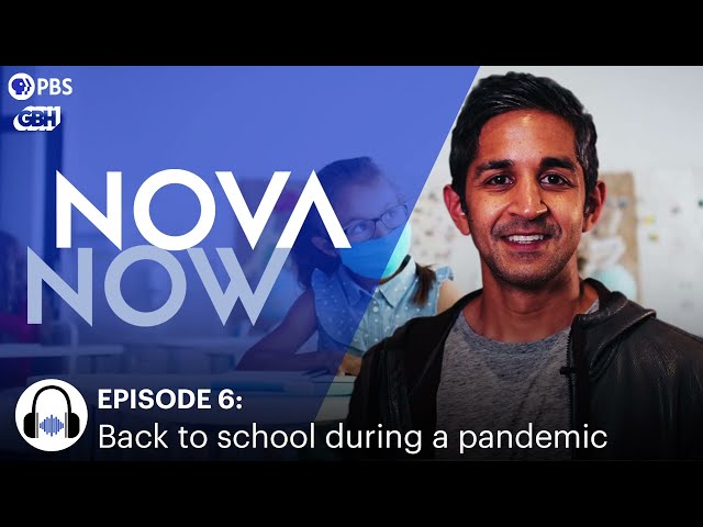 Back to School During a Pandemic: Experts Weigh In I NOVA Now