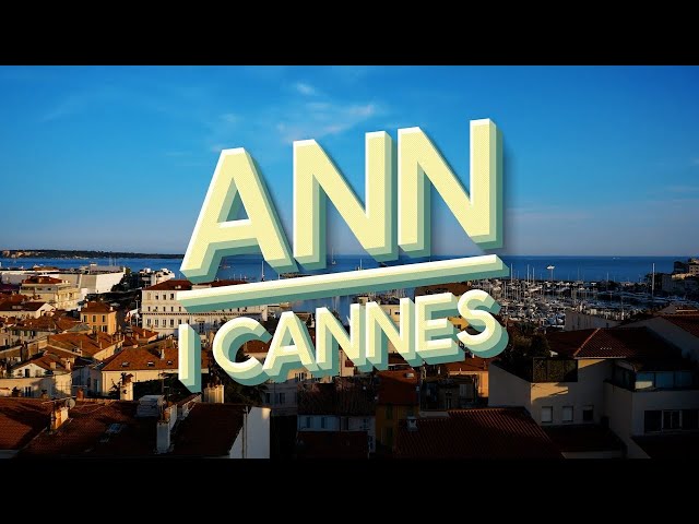 Ann i Cannes '24 - Dag 9 i Cannes