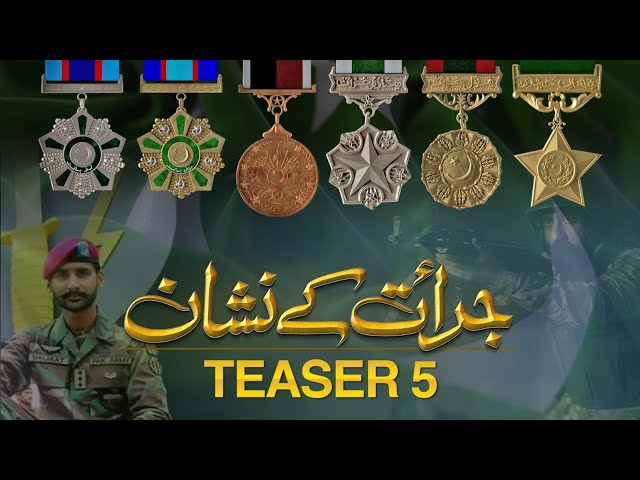 Jurrat Ke Nishaan (Teaser 5) l Major Shujaat Hussain Shaheed, SBt l ISPR