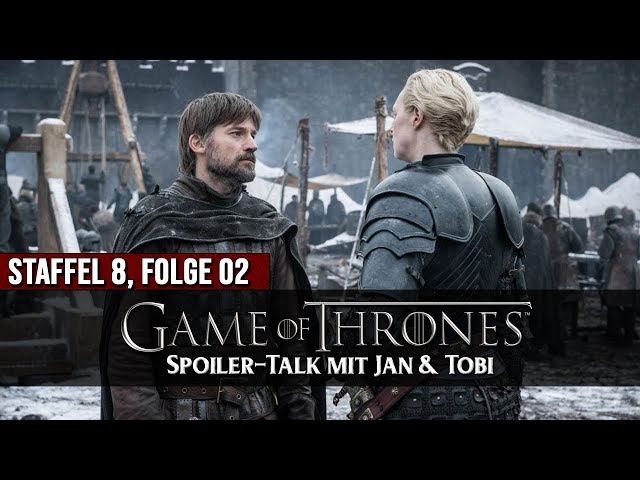 Game of Thrones - Wer wird in Folge 3 sterben? - Spoiler-Talk #S08E02