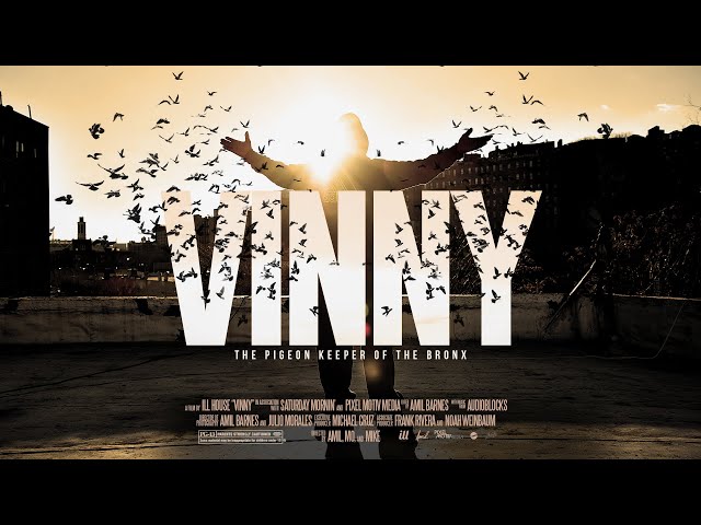 Vinny: The Pigeon Keeper Of The Bronx [Official Documentary]