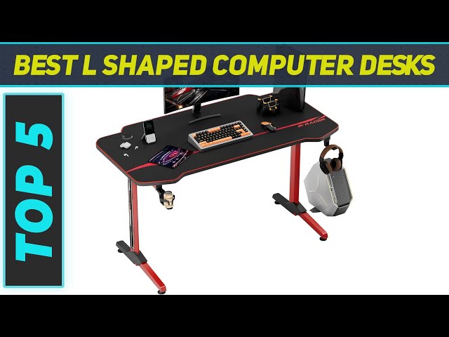Top 5 L Shaped Computer Desks in 2024
