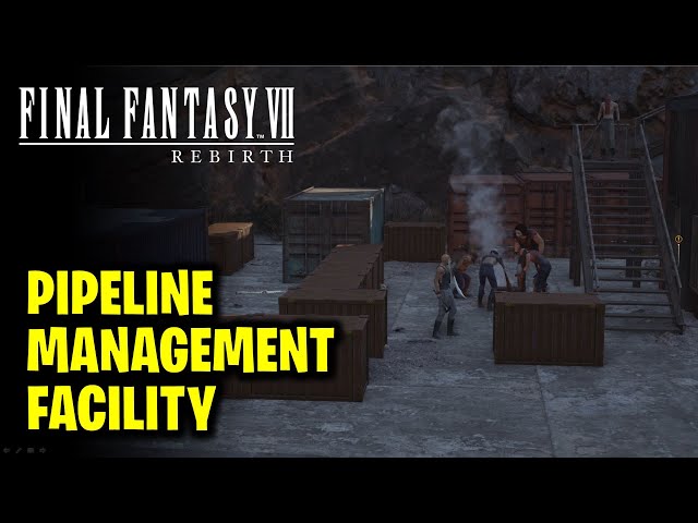 Phenomenon Intel 2: Pipeline Management Facility | Final Fantasy 7 Rebirth